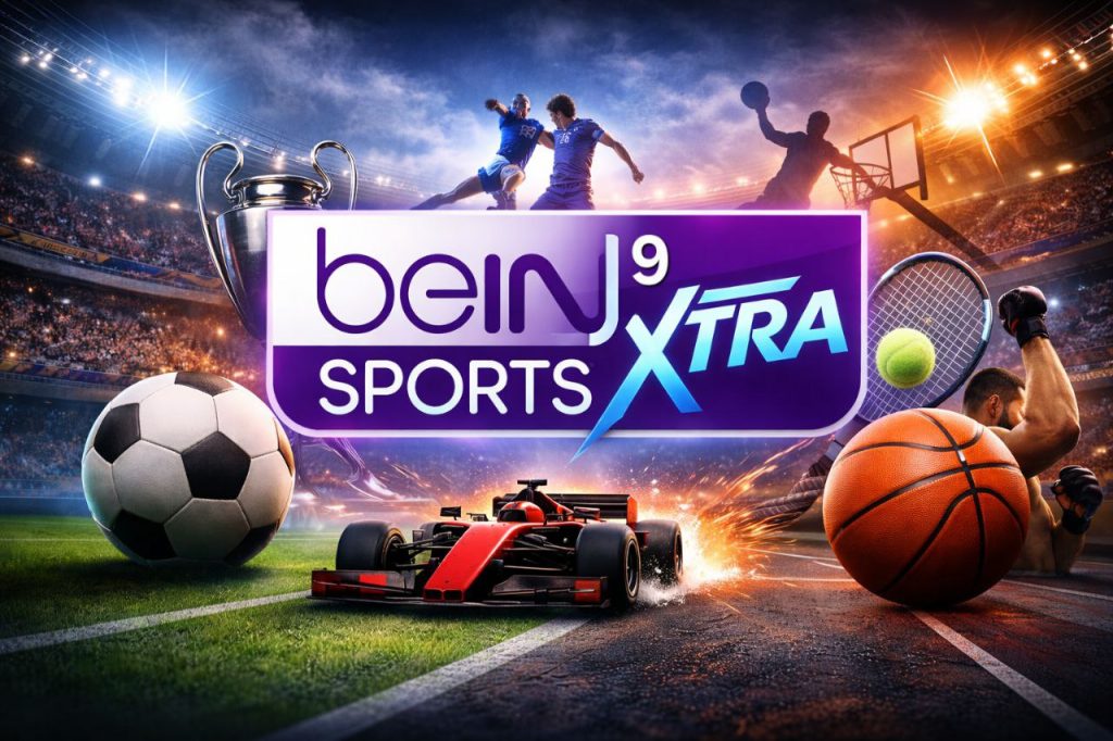 مشاهدة أهم مباريات اليوم على قناة beIN SPORTS XTRA 9 بين سبورت إكسترا 9